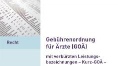 Gebührenordnung für Ärzte, Gebührenordnung, Ärzte