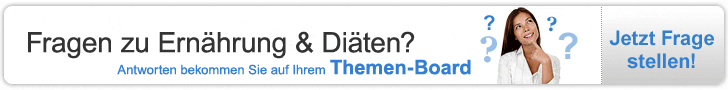 Fragen zu Ernährung und Diäten? Antworten bekommen Sie auf Ihrem Themen-Board. Jetzt Frage stellen!