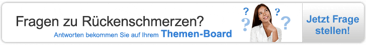 Fragen zu Rückenschmerzen? Antworten bekommen Sie auf Ihrem Themen-Board. Jetzt Frage stellen!